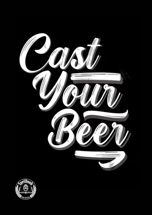 Poster Cast Your Beer